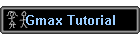 Gmax Tutorial